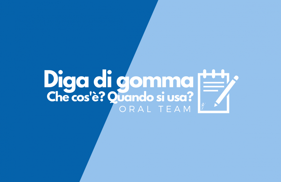 Diga di gomma, che cos'è? Quando si usa?