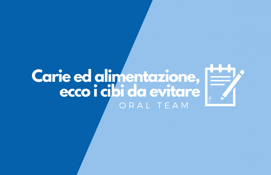 Carie ed Alimentazione