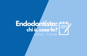 Endodontista: chi è, cosa fa?